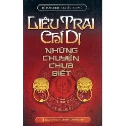 Liêu Trai Chí Dị Những Chuyện Chưa Biết - Bob Burg