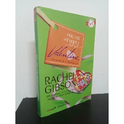 Rắc Rối Với Ngày Valentine - Rachel Gibson New 90% HCM.ASB0501