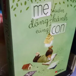 mẹ luôn đồng hành cùng con