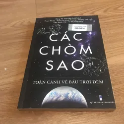 Các chòm sao - Toàn cảnh bầu trời về đêm