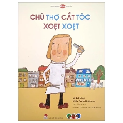 Ehon Nhật Bản - Tranh Truyện Chú Thợ Cắt Tóc Xoẹt Xoẹt - Eriko Inui, Toshio Nishimura