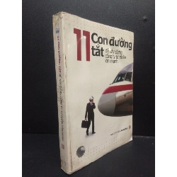 (TẶNG BOOKMARK) 11 Con đường tắt để xây dựng công ty tư nhân lớn mạnh mới 70% ố bẩn có viết trang đầu 2007 RBK2105 Lâm Đạo - Nguyễn Viết Chi SÁCH MARKETING KINH DOANH