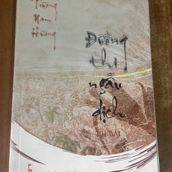 ĐƯỜNG THI NGẪU DỊCH 101 BÀI- TRƯƠNG NAM HƯƠNG