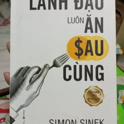LÃNH ĐẠO LUÔN ĂN SAU CÙNG
