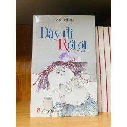 Dậy đi Rối ơi - Mai Ninh - VĂN HỌC - VAVO2911-242 Rebooks.vn