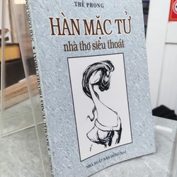 HÀN MẶC TỬ - NHÀ THƠ SIÊU THOÁT  326496