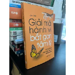 Giải mã hành vi, bắt gọn tâm lý - Lộc Dã