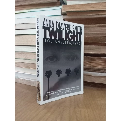 Twilight: Los Angeles, 1992 - Anna Deavere Smith