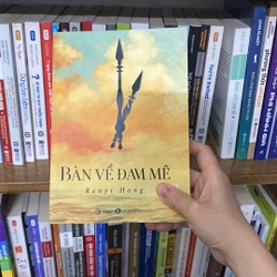 Bàn về đam mê renyi hong