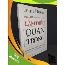 (TẶNG BOOKMARK) Làm điều quan trọng 2018 mới 80% có dấu mộc bị ố RBK1608