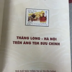 THĂNG LONG HÀ NỘI TRÊN ÁNG TEM BƯU CHÍNH  787508