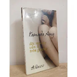 [Phiên Chợ Sách Cũ] Đôi Mắt Ấy Vẫn Ở Trên Giường (2008) - Yamada Amy S1507