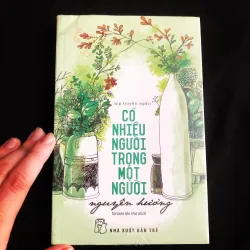 Có nhiều người trong một người - Nguyên Hương