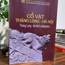 CỔ VẬT THĂNG LONG - HÀ NỘI, BÌA CỨNG KHỔ LỚN, XB 2010 493538
