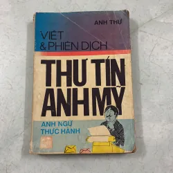 Viết và phiên dịch thư tín Anh Mỹ - 1990s
