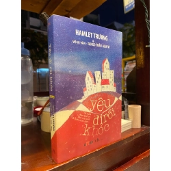 Yêu đi rồi khóc - Hamlet Trương 125185