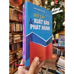 Sổ Tay Xuất Bản & Phát Hành - Ngô Trần Ái (chủ biên)