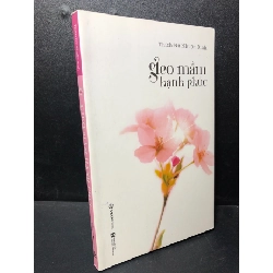 Gieo mầm hạnh phúc Thích Nữ Nhuận Bình 2019 mới 80% HCM2011