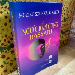 Người Bắn Cung Thành Bassari - Modibo Sounkalo Keita