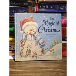 THE MAGIC OF CHRISTMAS  - Claire Freedman & Gail Yerrill