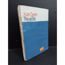 Xuân Quỳnh Thơ và đời mới 70% tróc gáy ố 2004 HCM0612 Vân Long VĂN HỌC 918263