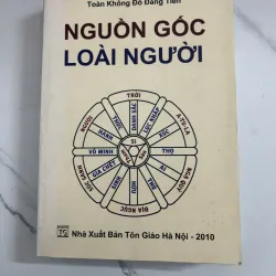 Nguồn gốc loài người – Toàn Không Đỗ Đăng Tiến 798704