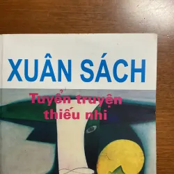 XUÂN SÁCH - Tuyển truyện thiếu nhi