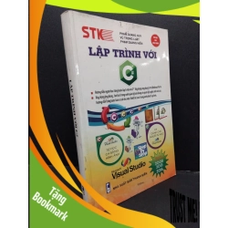 (TẶNG BOOKMARK) Lập trình với C# mới 80% ố vàng RBK2606 Phạm Quang Huy GIÁO TRÌNH, CHUYÊN MÔN