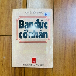 sách ĐẠO ĐỨC CỔ NHÂN - Nguyễn Hữu Trọng #TAKE