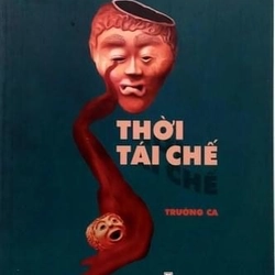 Thời tái chế - Mai Văn Phấn 256606