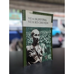 Vừa đi đường vừa kể chuyện - T. Lan