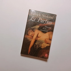 Le Parfum - Patrick Suskind 

