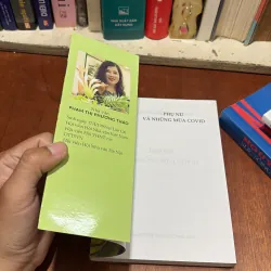 II Sách: Phụ Nữ Và Những Mùa Covid - Phạm Thị Phương Thảo - 2022 786232