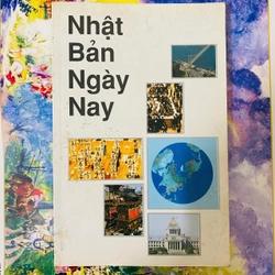 NHẬT BẢN NGÀY NAY