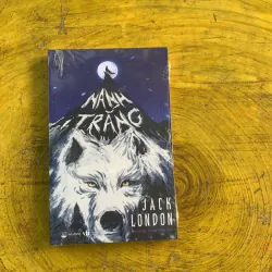  NANH TRẮNG- JACK LONDON
