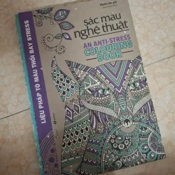 Sách Tô Màu Nghệ Thuật An Anti-Stress Colouring Book