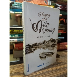 Thương nhớ miền Trung - Nhiều tác giả