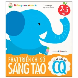 Miếng Dán Thần Kì - Phát Triển Chỉ Số Sáng Tạo - Chỉ Số Sáng Tạo CQ - 2 - 3 Tuổi - Nhiều Tác Giả