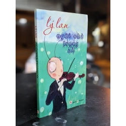 Ngôi nhà trong cỏ - Lý Lan