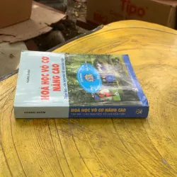 HOÁ HỌC VÔ CƠ NÂNG CAO - tập ba - CÁC NGUYÊN TỐ CHUYỂN TIẾP- HOÀNG NHÂM 792917