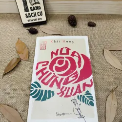 NỬA CHỪNG XUÂN - KHẢI HƯNG