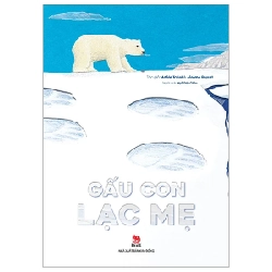 Gấu Con Lạc Mẹ - Adèle Tariel, Jérôme Peyrat