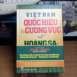 Việt Nam quốc hiệu & cương vực Hoàng Sa Trường Sa Nguyễn Đình Đầu