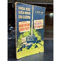 Khoa học siêu hình đại cương - Lê Nguyên Hồng ( sách trình bày tam ngữ anh pháp việt )