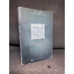 [Phiên Chợ Sách Cũ] An Sĩ Toàn Thư, Phần 3, Khuyên Người Bỏ Sự Tham Dục, Chu An Sĩ, (Ố Nhẹ), 2016 1503