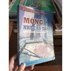 (Sách cũ SCGR) Móng nhà cao tầng kinh nghiệm nước ngoài - Bá Kế 200 VAVO-A2 Blogmeo090426