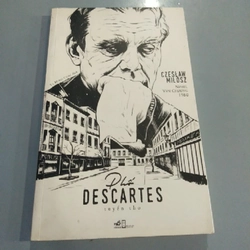 PHỐ DESCARTES - Czeslaw Milosz