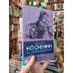 Văn Thơ Hồ Chí Minh : Tác phẩm và lời bình