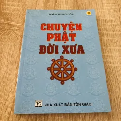 CHUYỆN PHẬT ĐỜI XƯA