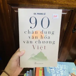 90 chân dung văn hoá văn chương Việt Nam - GS Phong Lê
